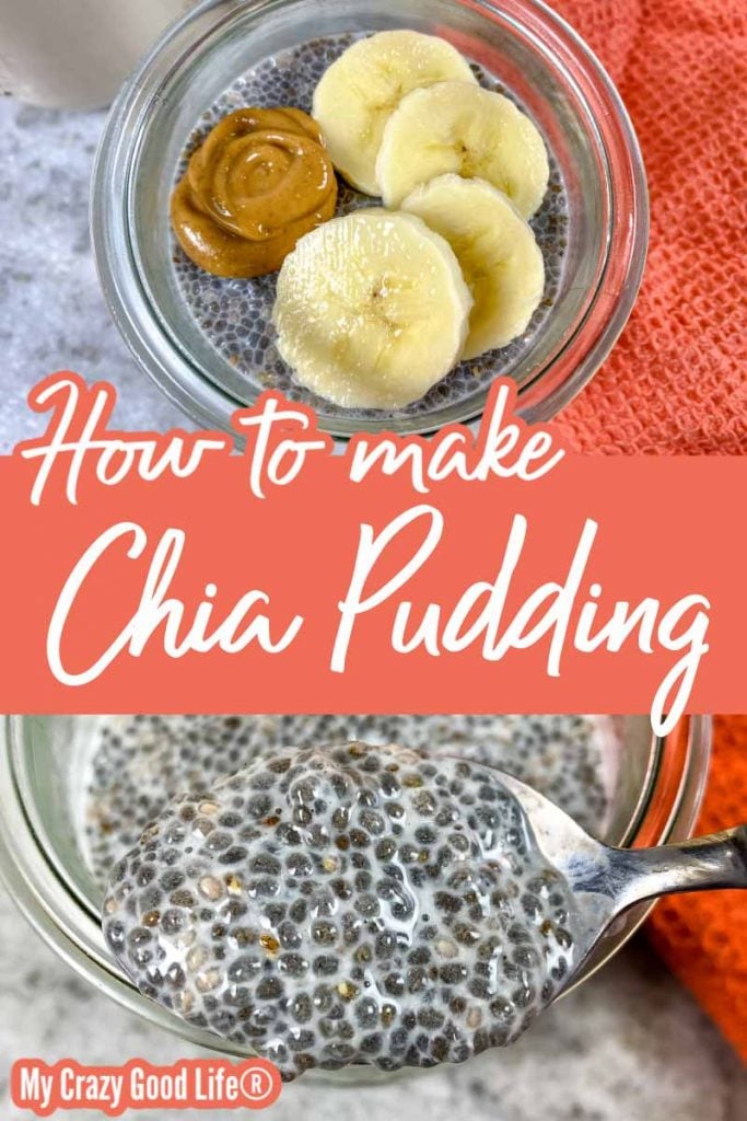 collage with text for chia pudding