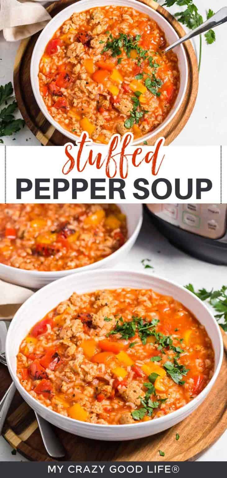 Healthy Stuffed Pepper Soup Recipe | Instant Pot and Crock Pot Directions