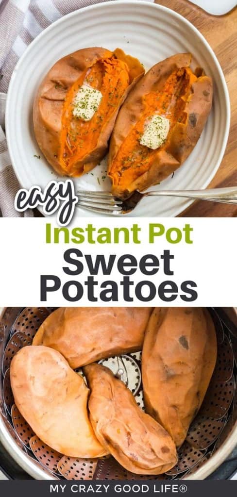 collage showing raw and cooked and dressed instant pot sweet potatoes, as well as text for Pinterest