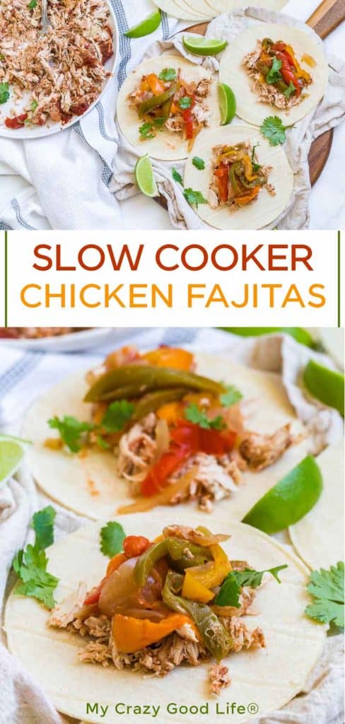 pinnable image with text and pictures of crockpot chicken fajitas