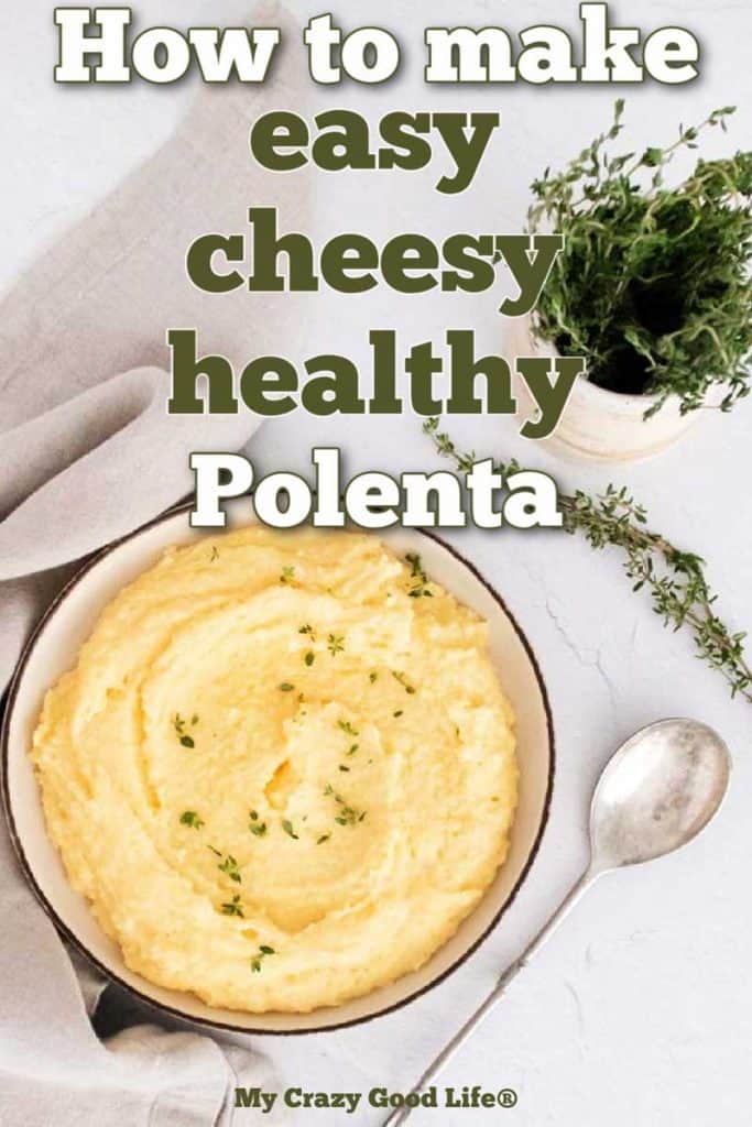 text with picture of a bowl of polenta in a white bowl on a white counter