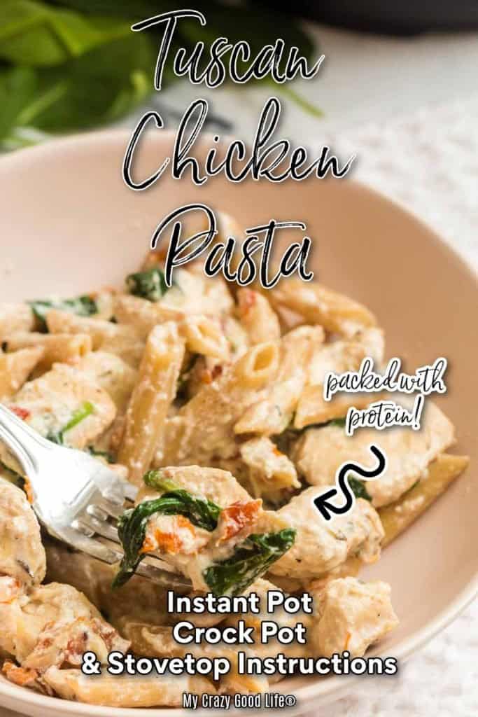 image with text for tuscan chicken pasta for pinterest