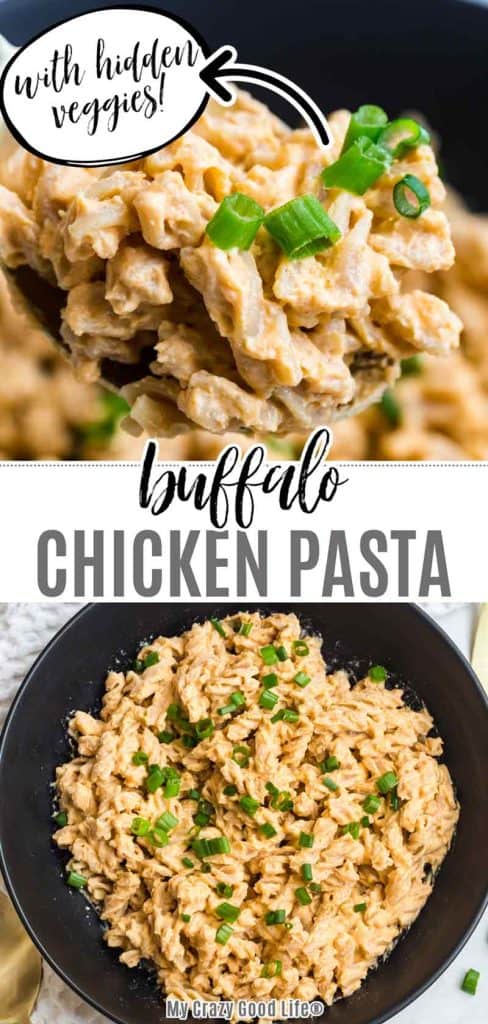 pinterest image showing text and pictures of buffalo chicken pasta