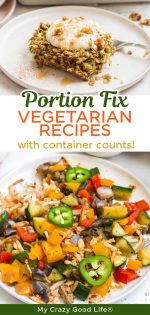 21 Day Fix Vegetarian Meal Plan Recipes : My Crazy Good Life