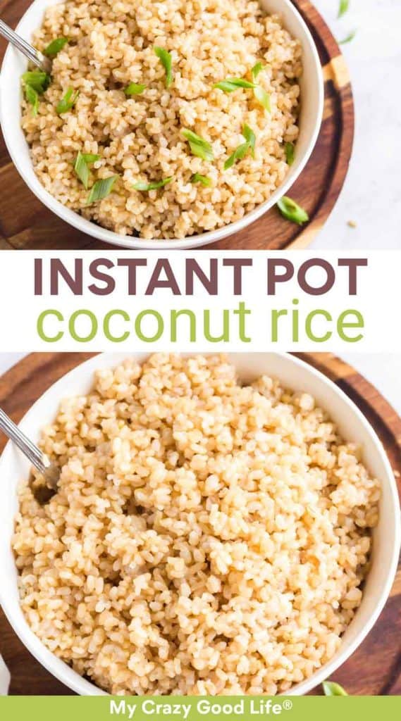 images and text of Instant Pot Coconut Rice for pinterest