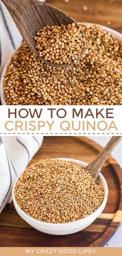 images and text of How to Make Crispy Quinoa for pinterest