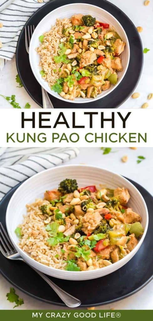 multiple images and text of Healthy Kung Pao Chicken for pinterest