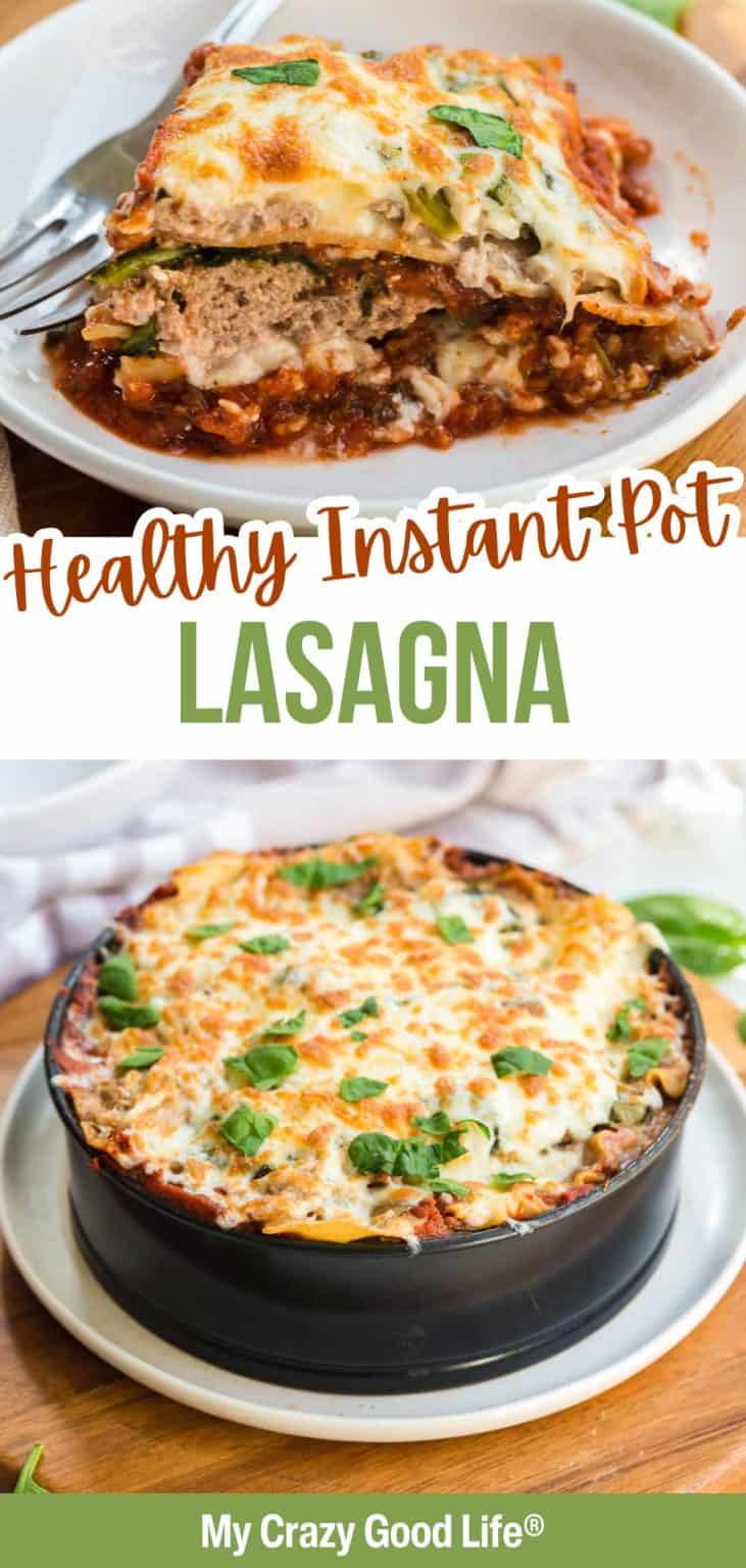 Instant Pot Lasagna with Cottage Cheese from My Crazy Good Life