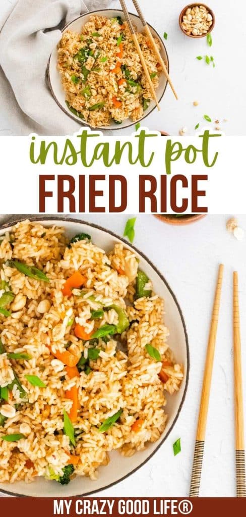 two images of veggie fried rice in bowls with chopsticks. text showing "instant pot fried rice" for pinterest