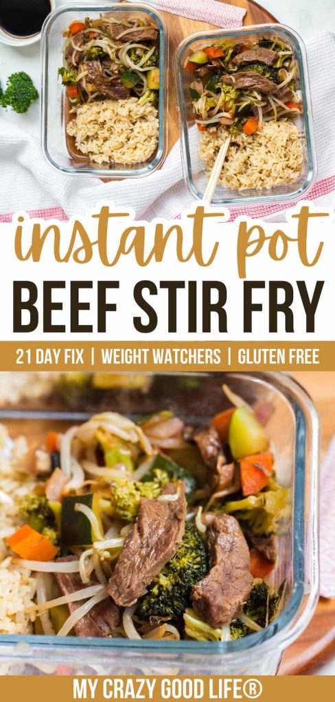 two images of Instant Pot Beef Stir Fry with recipe name for pinterest